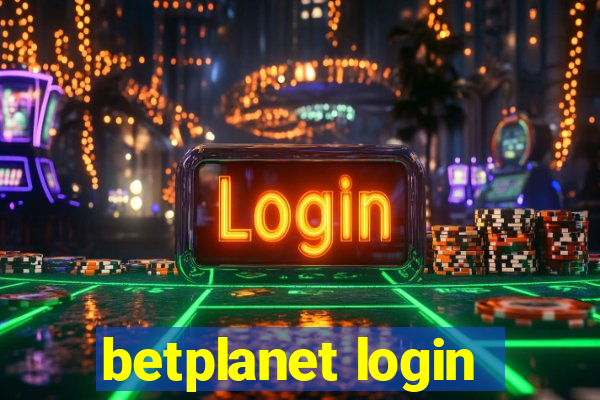 betplanet login